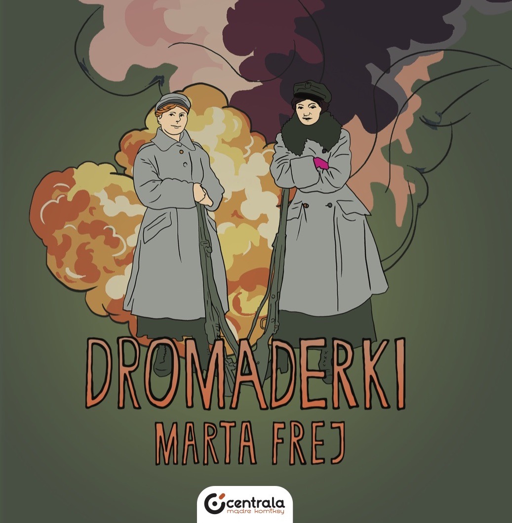 Dromaderki, Marta Frej