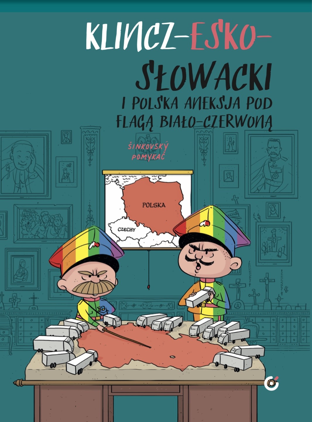 Klincz-esko-słowacki i aneksja polska pod flagą biało-czerwoną