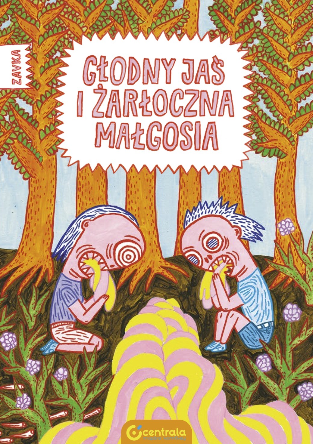 Głodny Jaś i żarłoczna Małgosia