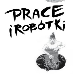 Prace i robótki