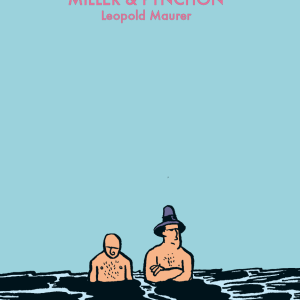 Miller & Pynchon